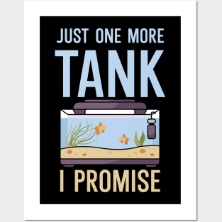 Just one more Tank i Promise Posters and Art